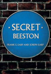 Secret Beeston (ISBN: 9781445664880)