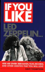 If You Like LED Zeppelin (ISBN: 9781617130854)