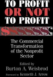 To Profit or Not to Profit (ISBN: 9780521631808)