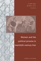 Women and the Political Process in Twentieth-Century Iran (ISBN: 9780521595728)