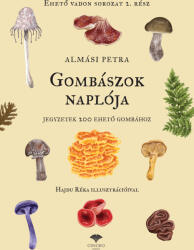 Gombászok naplója (ISBN: 9786156326577)