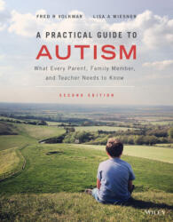 Practical Guide to Autism - Lisa A. Wiesner (ISBN: 9781119685678)