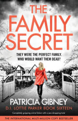 The Family Secret - Patricia Gibney (ISBN: 9781805504528)