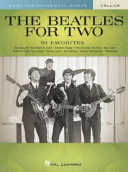 The Beatles for Two Cellos: Easy Instrumental Duets - Beatles (ISBN: 9781540048196)