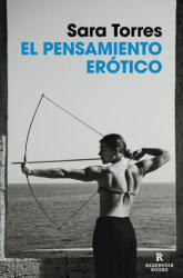 El pensamiento erótico - Torres, Sara (2026)