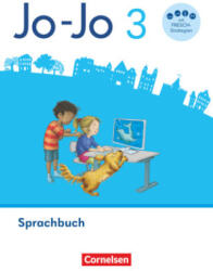 Jo-Jo Sprachbuch - Allgemeine Ausgabe 2024 - 3. Schuljahr - Susanne Mansour, Annett Marchand, Sandra Meeh, Henriette Naumann-Harms, Martin Wörner, Maike Wilken (2025)