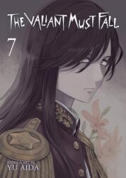 The Valiant Must Fall Vol. 7 (ISBN: 9798895619483)