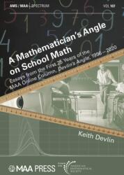 A Mathematician's Angle on School Math (ISBN: 9781470479336)