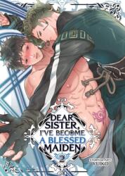 Dear Sister, I've Become a Blessed Maiden Vol. 2 (ISBN: 9798897652624)