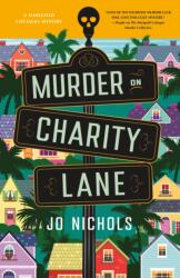 The Murder on Charity Lane (ISBN: 9781250356574)