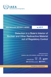 Detection in a State's Interior of Nuclear and Other Radioactive Material Out of Regulatory Control (ISBN: 9789201097248)