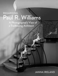 Regarding Paul R. Williams (ISBN: 9781626401112)