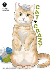 Cat + Crazy Volume 4 - Wataru Nadatani (ISBN: 9781506747118)