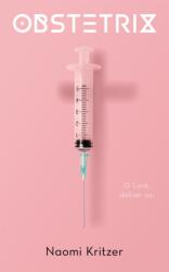 Obstetrix (ISBN: 9781250423375)