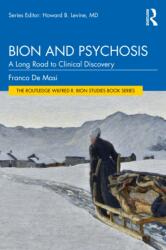 Bion and Psychosis (ISBN: 9781041285786)