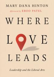 Where Love Leads (ISBN: 9780813955476)