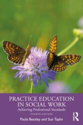 Practice Education in Social Work (ISBN: 9781041132257)