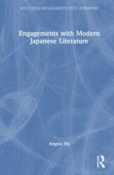 Engagements with Modern Japanese Literature (ISBN: 9781032858876)