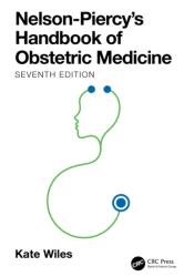 Nelson-Piercy's Handbook of Obstetric Medicine (ISBN: 9781032565828)