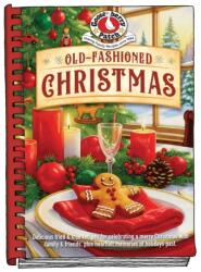 Old-Fashioned Christmas Cookbook (ISBN: 9781620936337)