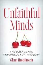 Unfaithful Minds (ISBN: 9781493098491)