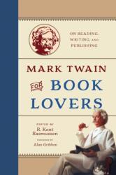 Mark Twain for Book Lovers (ISBN: 9781493097036)