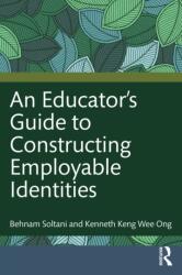 An Educator's Guide to Constructing Employable Identities (ISBN: 9781041020615)