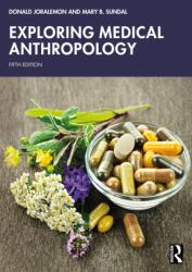 Exploring Medical Anthropology (ISBN: 9781032374970)