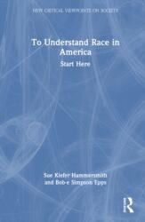 To Understand Race in America (ISBN: 9781041228578)