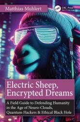 Electric Sheep, Encrypted Dreams (ISBN: 9781041200451)