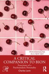 A Critical Companion to Bion (ISBN: 9781041168980)
