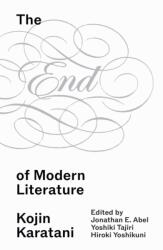 The End of Modern Literature (ISBN: 9781836743903)