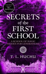 Secrets of the First School (ISBN: 9781035055500)