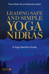 Leading Safe and Simple Yoga Nidras (ISBN: 9781399826280)