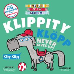 Match of the Bedtime: Klippity Klopp (ISBN: 9781802637526)