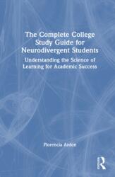 The Complete College Skills Guide for Neurodivergent Students (ISBN: 9781041264231)