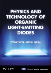Physics and Technology of Organic Light-Emitting Diodes (ISBN: 9781394413621)