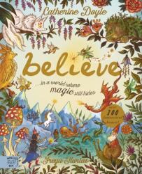 Believe: a world where magic still hides (ISBN: 9781915569981)