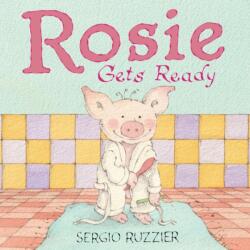 Rosie Gets Ready (ISBN: 9781419780691)