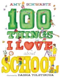 100 Things I Love About School (ISBN: 9781419772382)