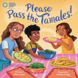 Please Pass the Tamales! (ISBN: 9780593482148)