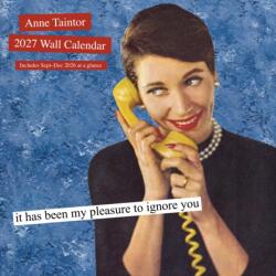 Anne Taintor 2027 Wall Calendar (ISBN: 9781797234151)