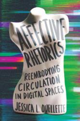 Affective Rhetorics (ISBN: 9781643366951)