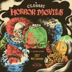 Classic Horror Movies 2027 Wall Calendar (ISBN: 9781797242026)