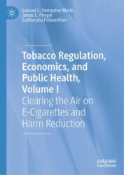Tobacco Regulation, Economics, and Public Health, Volume I (ISBN: 9783031413117)