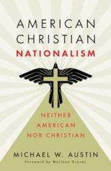 American Christian Nationalism (ISBN: 9780802884350)