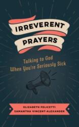 Irreverent Prayers (ISBN: 9780802882639)