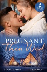 Pregnant Then Wed (ISBN: 9780263344462)