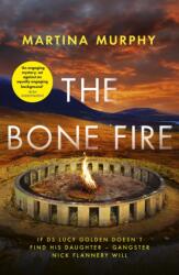 The Bone Fire (ISBN: 9781408718872)
