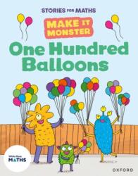 Stories for Maths: KS1: One Hundred Balloons (ISBN: 9781382058070)